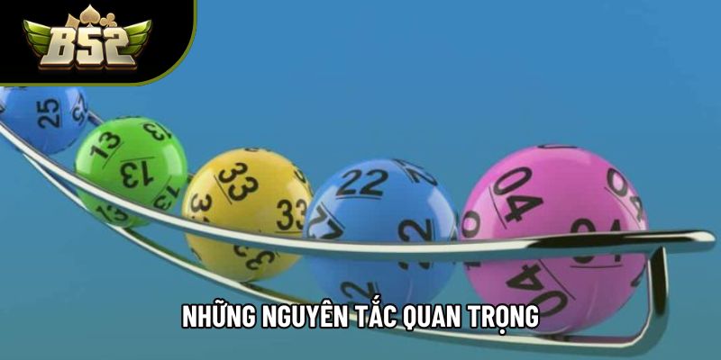 Những nguyên tắc quan trọng